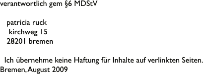 verantwortlich gem 6 MDStV